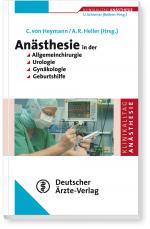 Cover-Bild Anästhesie in der Allgemeinchirurgie, Urologie, Gynäkologie und Geburtshilfe