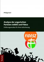 Cover-Bild Analyse der ungarischen Parteien Jobbik und Fidesz