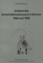 Cover-Bild Analyse des Arzneimittelverbrauchs in Bremen 1984 und 1988