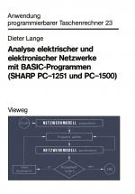 Cover-Bild Analyse elektrischer und elektronischer Netzwerke mit BASIC-Programmen (SHARP PC-1251 und PC-1500)