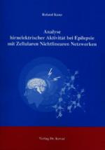 Cover-Bild Analyse hirnelektrischer Aktivität bei Epilepsie mit Zellularen Nichtlinearen Netzwerken