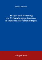 Cover-Bild Analyse und Steuerung von Verhandlungsperformance in industriellen Verhandlungen