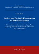 Cover-Bild Analyse von Facebook-Kommentaren zu politischen Themen