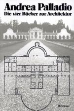 Cover-Bild Andrea Palladio – Die vier Bücher zur Architektur