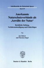 Cover-Bild Anerkannte Naturschutzverbände als 'Anwälte der Natur'.