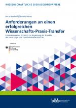 Cover-Bild Anforderungen an einen erfolgreichen Wissenschafts-Praxis-Transfer