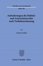 Cover-Bild Anforderungen des Habitat- und Artenschutzrechts nach Vorhabenzulassung.