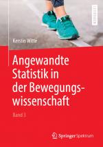 Cover-Bild Angewandte Statistik in der Bewegungswissenschaft (Band 3)