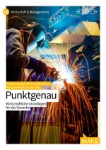 Cover-Bild Angewandte Wirtschaftslehre für gewerbliche Berufe | Punktgenau