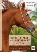 Cover-Bild Angst, Stress und Unsicherheit beim Pferd