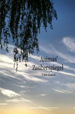 Cover-Bild Animas' Zauberspiegel