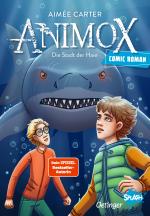 Cover-Bild Animox als Comic-Roman 3. Die Stadt der Haie