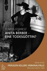 Cover-Bild ANITA BERBER - EINE TODESGÖTTIN?