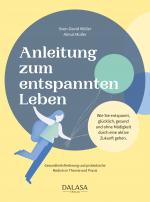 Cover-Bild Anleitung zum entspannten Leben