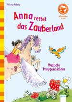 Cover-Bild Anna rettet das Zauberland. Magische Ponygeschichten