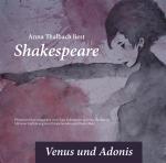 Cover-Bild Anna Thalbach liest Shakespeare in der Übersetzung von Claus Eckermann - Venus und Adonis