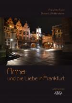 Cover-Bild Anna und die Liebe in Frankfurt - Großdruck