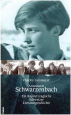 Cover-Bild Annemarie Schwarzenbach. Ein Kapitel tragische Schweizer Literaturgeschich