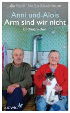 Cover-Bild Anni und Alois - Arm sind wir nicht
