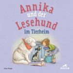 Cover-Bild Annika und der Lesehund im Tierheim