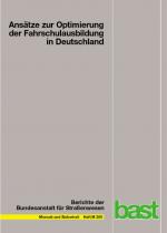 Cover-Bild Ansätze zur Optimierung der Fahrschulausbildung in Deutschland