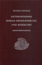 Cover-Bild Anthroposophie, soziale Dreigliederung und Redekunst