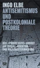 Cover-Bild Antisemitismus und postkoloniale Theorie