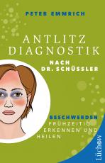 Cover-Bild Antlitzdiagnostik nach Dr. Schüssler