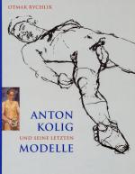 Cover-Bild Anton Kolig und seine letzten Modelle