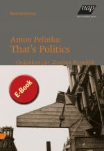 Cover-Bild Anton Pelinka: That’s Politics