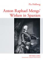 Cover-Bild Anton Raphael Mengs’ Wirken in Spanien