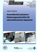 Cover-Bild Anwendbarkeit polymerer Einhausungsmaterialien für mikroelektronische Implantate