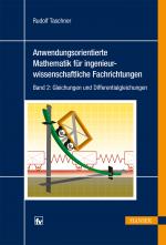 Cover-Bild Anwendungsorientierte Mathematik für ingenieurwissenschaftliche Fachrichtungen