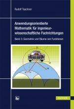 Cover-Bild Anwendungsorientierte Mathematik für ingenieurwissenschaftliche Fachrichtungen