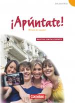 Cover-Bild ¡Apúntate! - Spanisch als 2. Fremdsprache - Ausgabe 2008 - Paso al bachillerato