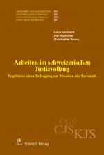 Cover-Bild Arbeiten im schweizerischen Justizvollzug