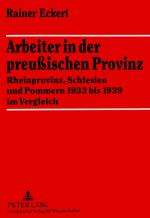 Cover-Bild Arbeiter in der preußischen Provinz