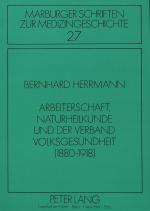 Cover-Bild Arbeiterschaft, Naturheilkunde und der Verband Volksgesundheit (1880-1918)