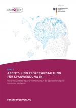 Cover-Bild Arbeits- und Prozessgestaltung für KI-Anwendungen