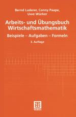 Cover-Bild Arbeits- und Übungsbuch Wirtschaftsmathematik