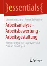 Cover-Bild Arbeitsanalyse – Arbeitsbewertung – Arbeitsgestaltung