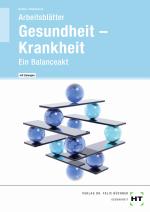 Cover-Bild Arbeitsblätter mit eingetragenen Lösungen Gesundheit - Krankheit