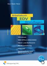 Cover-Bild Arbeitsbuch EDV-Grundlagen / Arbeitsbuch EDV Grundlagen MS-Office 2002 / 2003
