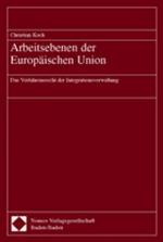 Cover-Bild Arbeitsebenen der Europäischen Union