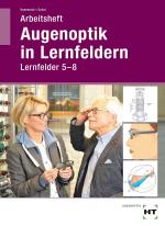 Cover-Bild Arbeitsheft Augenoptik in Lernfeldern