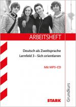 Cover-Bild Arbeitsheft Deutsch als Zweitsprache - Grundkurs: Lernfeld 3