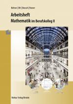 Cover-Bild Arbeitsheft Mathematik im Berufskolleg II