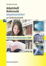 Cover-Bild Arbeitsheft Mathematik - kompetenzorientiert zur Fachhochschulreife