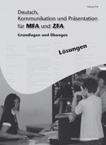 Cover-Bild Arbeitsheft mit eingetragenen Lösungen Deutsch, Kommunikation und Präsentation für MFA und ZFA