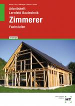 Cover-Bild Arbeitsheft mit eingetragenen Lösungen Lernfeld Bautechnik Zimmerer